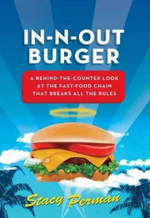In-N-Out Burger: A Behind-the-Counter Look... cover